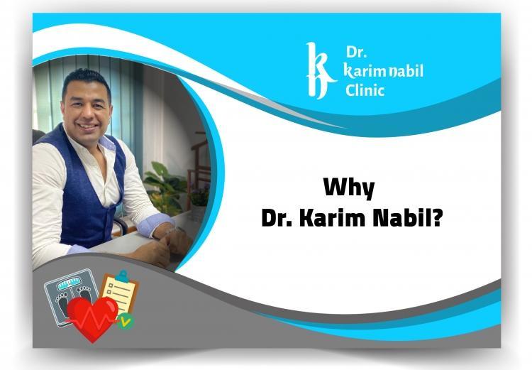 Why Dr. Karim Nabil ?